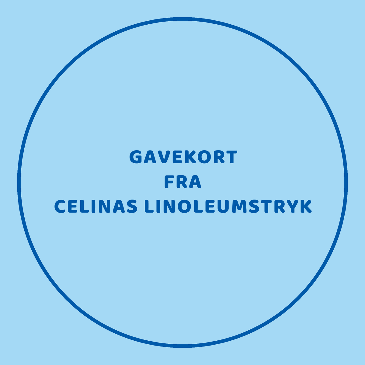Gavekort til Linoleumstryk – håndlavet linoleumstryk fra Celinas Linoleumstryk