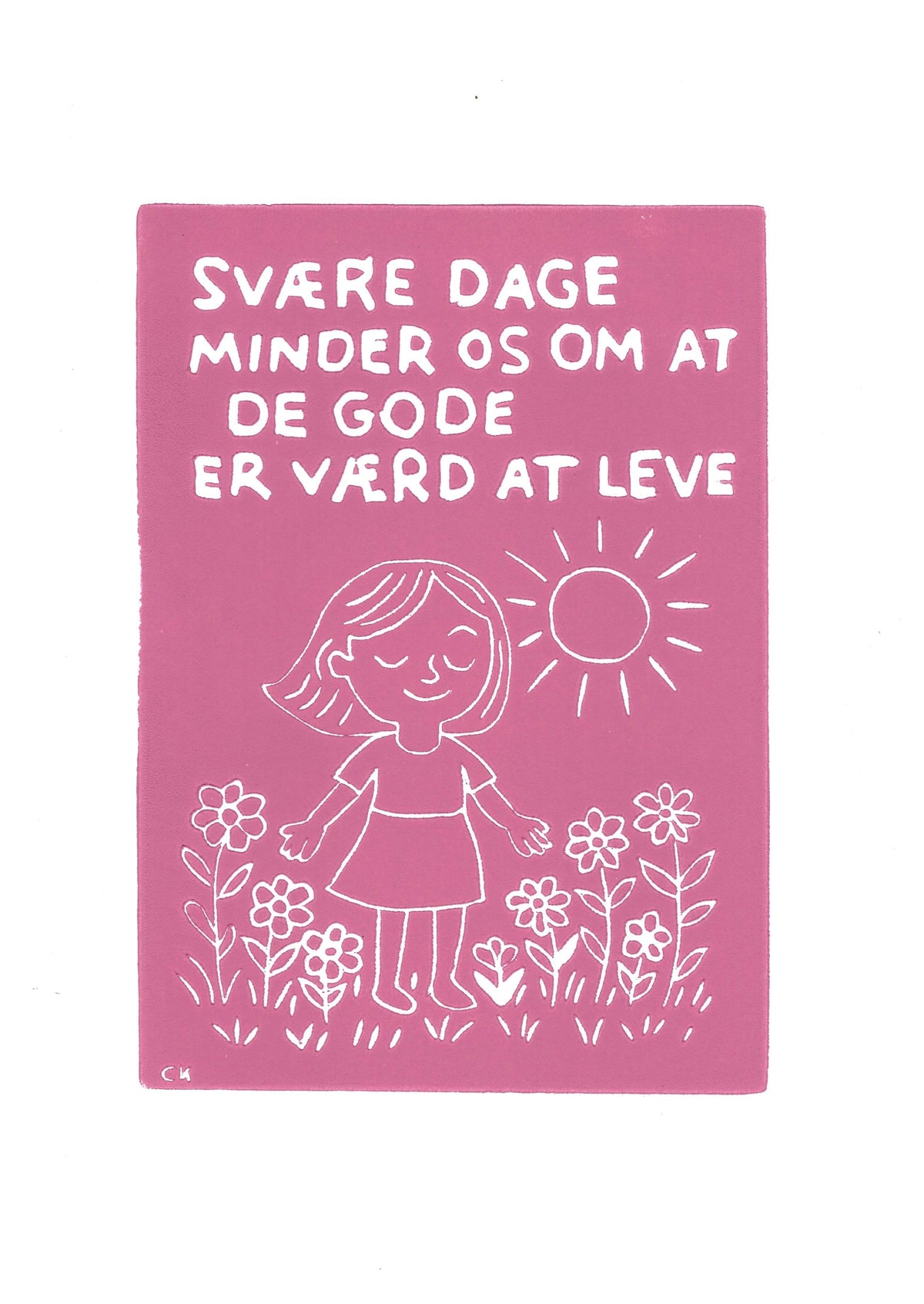 Svære dage - Gode dage – håndlavet linoleumstryk i A4 fra Celinas Linoleumstryk
