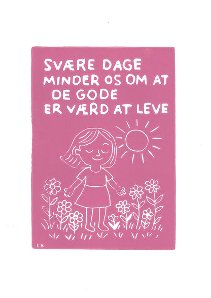 Svære dage - Gode dage A4